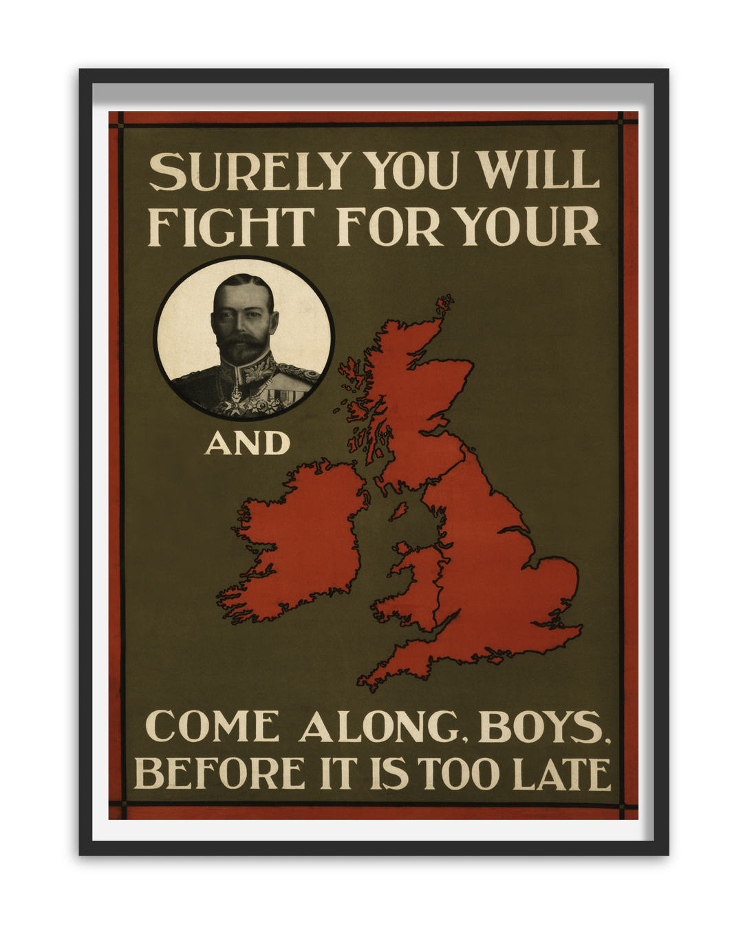 Surely you will fight for your King and Country | World War One Recruitment Poster Posters, Prints, & Visual Artwork Hampshire Prints