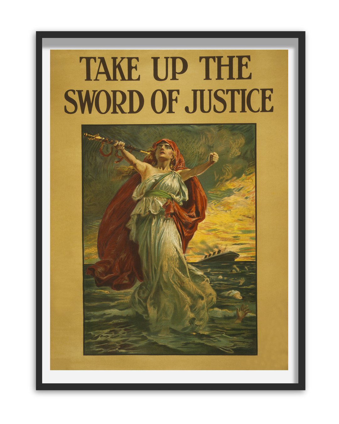 Take up the Sword of Justice | World War One Recruitment Poster Posters, Prints, & Visual Artwork Hampshire Prints
